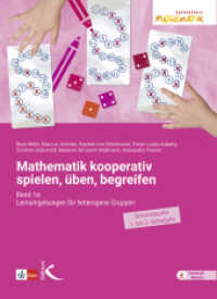 Mathematik kooperativ spielen, üben, begreifen : Band 1a: Lernumgebungen für heterogene Gruppen (Schwerpunkt 1. bis 3. Schuljahr) （2024. 200 S. 27 cm）