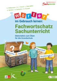 Wörter im Gebrauch lernen: Fachwortschatz Sachunterricht : Materialien zum Üben für die Grundschule （2023. 2023. 104 S. 29.7 cm）