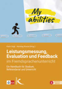 Leistungsmessung, Evaluation und Feedback im Fremdsprachenunterricht : Ein Handbuch für Studium, Refendariat und Unterricht （2025. 304 S. 23 cm）