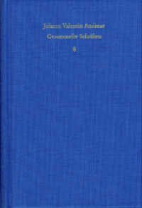 Johann Valentin Andreae: Gesammelte Schriften. 8 Johann Valentin Andreae: Gesammelte Schriften / Band 8: Turbo, sive moleste et frustra per cuncta divagans ingenium (161 (Johann Valentin Andreae: Gesammelte Schriften 8) （2018. 542 S. 17.8 cm）