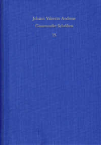 Johann Valentin Andreae: Gesammelte Schriften / Band 15: Deutschsprachige Dichtungen (Johann Valentin Andreae: Gesammelte Schriften 15) （2019. 588 S. 17.8 cm）