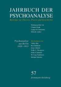 Jahrbuch Der Psychoanalyse, Band 57 : Psychoanalyse Aus Berlin 1920-1933 - Transfer Und Emigration (Jahrbuch Der Psychoanalyse)