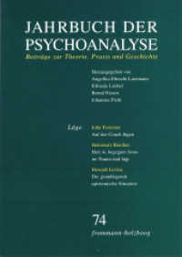 Jahrbuch der Psychoanalyse. 74 Lüge （2017. 240 S. 8 Abb. 20.8 cm）
