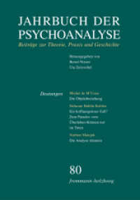 Jahrbuch der Psychoanalyse. 80 Deutungen (Jahrbuch der Psychoanalyse 80) （2020. 244 S. 1 Abb. 20.8 cm）