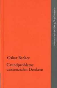Grundzüge existenzialen Denkens (frommann-holzboog Studientexte fhS 7) （2008. XXXIV, 202 S. 1 SW-Abb. 17.4 cm）