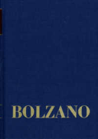 Bernard Bolzano Gesamtausgabe / Reihe II: Nachla&szlig;. A. Nachgelassene Schriften. Band II,A,4: Moralphilosophische und theologische Schriften 1838-1848 (Bernard Bolzano Gesamtausgabe)