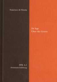 De lege. Über das Gesetz Tl.1 : Kritisch kommentierte Ausgabe (Politische Philosophie und Rechtstheorie des Mittelalters und der Neuzeit. Abteilung I: Texte. - PPR I,) （2010. LX, 260 S. 1 Abb. 24.4 cm）