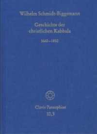 Geschichte der christlichen Kabbala. Band 3 Tl.3 : 1660-1850 (Clavis Pansophiae CP 10,3) （1. Aufl. 2013. XVI, 439 S. 2 Klapptafeln. 20.8 cm）