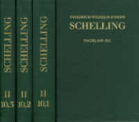 Friedrich Wilhelm Joseph Schelling: Historisch-kritische Ausgabe / Reihe II: Nachlaß. Band 10,1-2: Erlanger Vorträge 182 (Friedrich Wilhelm Joseph Schelling: Historisch-kritische Ausgabe Reihe II: Nachlaß. Band 10,1-3) （1., Aufl. 2020. 1474 S. 25.6 cm）