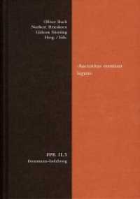 Politische Philosophie und Rechtstheorie des Mittelalters und der Neuzeit (PPR). Bd.2/5 'Auctoritas omnium legum' (Politische Philosophie und Rechtstheorie des Mitte Abteilung II: Untersuchungen. - PPR II,5) （1. Aufl. 2013. XXVII, 414 S. 24.4 cm）