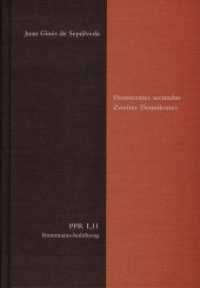 Politische Philosophie und Rechtstheorie des Mittelalters und der Neuzeit (PPR). Abt.1: Texte 1/12 Democrates Secundus / Zweiter Demokrates （2018. LXXIV, 266 S. 24.5 cm）