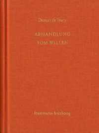 Antoine Louis Claude Destutt de Tracy: Grundzüge einer Ideenlehre / Band IV-V: Abhandlung vom Willen und von seinen Ausw (Antoine Louis Claude Destutt de Tracy: Grundzüge einer Ideenlehre 4-5) （2020. L, 422 S. 21.1 cm）