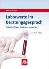 Laborwerte im Beratungsgespräch : Patienten fragen - Apotheker antworten (Govi)