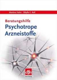 Beratungshilfe Psychotrope Arzneistoffe (Govi) （2013. 35 S. 24 cm）