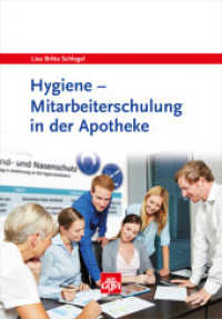 Hygiene, m. CD-ROM : Mitarbeiterschulung in der Apotheke （2015. 56 S. 29.7 cm）