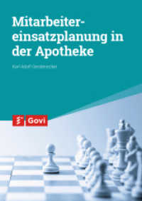 Mitarbeitereinsatzplanung in der Apotheke (Govi) （Auflage 2017. 2017. 102 S. 24 cm）