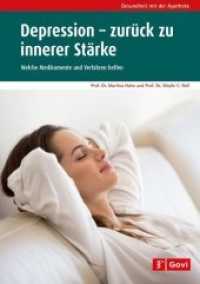 Depression - zurück zu innerer Stärke : Welche Medikamente und Verfahren helfen (Govi) （2019. 96 S. 5 Tabellen. 21 cm）