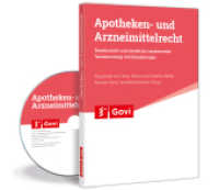 Apotheken- und Arzneimittelrecht, DVD-ROM : Bundesrecht und sämtliche Landesrechte - Textsammlung mit Erläuterungen (Govi) （inkl. 97. Ergänzungslieferung 2024. 2024. 19.3 cm）