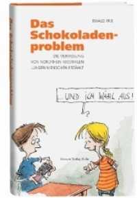 Das Schokoladenproblem : Die Verfassung von Nordrhein-Westfalen jungen Menschen erzählt （2009. 104 S. 42 Farbabb. 21 cm）