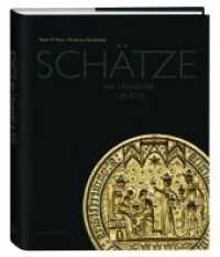 Schätze der Universität zu Köln （2019. 240 S. 50 Abb. 275 x 218 mm）