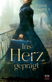 Ins Herz geprägt (Romantic Suspense im Gilded Age 1) （2024. 384 S. 215 mm）