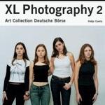 XL Photography 2 : Art Collection Deutsche Borse