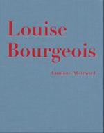 ルイーズ・ブルジョワ作品集１９４１－２０００年「抽出された感情」<br>Louise Bourgeois. Emotions Abstracted. Werke 1941-2000 : Katalog zur Ausstellung: Daros Exhibitions, Zürich, 2004. Dtsch.-Engl. （2004. 140 S. m. 65 Farbabb. 30,5 cm）