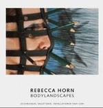 レベッカ・ホーン：絵画・彫刻・インスタレーション・映画１９６４－２００６年（展示図録）<br>Rebecca Horn : Drawings Sculptures, Installations, Films 1964-2006 （2nd rev. ed.）