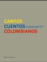 コロンビア現代美術<br>Cantos Cuentos Colombianos : Contemporary Colombian Art. Catalogue of the Exhibition at Daros Exhibitions Zürich, 2004/5. English /Spain （2004. 411 p. w. ill.  (mostly col.). 26,5 cm）