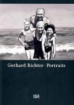 Gerhard Richter, Portraits, engl. Ausg. : With an essay by Hubertus Butin. Catalogue of the Exhibition at Museumsberg Flensburg, 2006 （2006. 254 p. w. 20 b&w  and 145 col. ill. 24,5 cm）