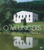 O. M. Ungers : Cosmos of Architecture