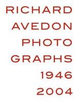 Richard Avedon, Photographs 1946 -2004 : Catalogue of the Exhibition at Louisiana Museum of Modern Art, 2007/2008, at Martin-Gropius-Bau, Berlin, 2008/2009 and other stations. （2007. 191 p. w. 128 photographs. 33 cm）
