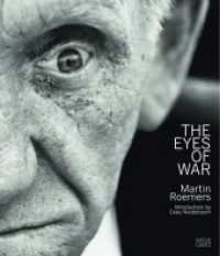 Martin Roemers : The Eyes of War （2012. 128 S. m. 38 Duplex-Abb. 280 mm）