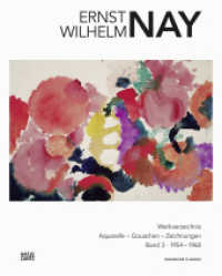 E. W. Nay (German Edition) : Werkverzeichnis der Aquarelle, Gouachen und Zeichnungen. Band 3
