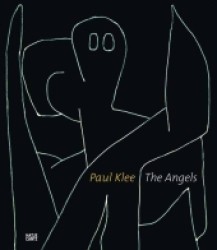 Paul Klee : The Angels （Reprint）