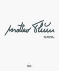 Matteo Thun : The Index Book （2013. 368 S. m.  250 Abb. 292 mm）