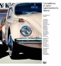 Fotorealismus : 50 Jahre hyperrealistische Malerei. Katalog zur Ausstellung in der Kunsthalle Tübingen， 2012 und im Museum Thyssen-Bornemisza， Madrid， 2013. Hrsg.: Institut für Kulturaustausch， Tübingen