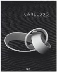 Gianpietro Carlesso : Monograph and Survey