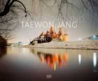 Taewon Jang : Stained Ground