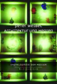 Enzyklopädie der Medien. Band 1 : Architektur und Medien (Enzyklopädie der Medien 1) （2015. 416 S. 347 Abb. 242 mm）