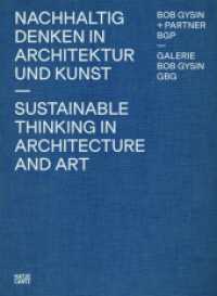 Bob Gysin + Partner BGP Architekten : Nachhaltig Denken in Architektur und Kunst