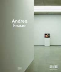 Andrea Fraser, Englische Ausgabe : Hrsg.: Museum der Moderne Salzburg （2015. 320 S. 328 Abb. 282 mm）