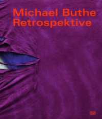 Michael Buthe : Retrospektive (Zeitgenössische Kunst) （2015. 221 S. 125 Abb. 285 mm）