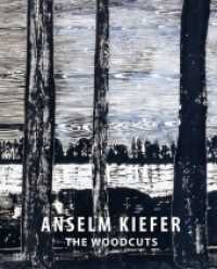 Anselm Kiefer， The Woodcuts， English Edition : Catalogue of the Exhibition at Albertina， Wien， 2016