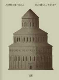 Claudio Gobbi : Arménie Ville. A visual essay on Armenian architecture. Zweisprachige Ausgabe （2016. 160 S. 125 Abb. 281 mm）