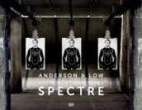 Anderson & Low : On the Set of James Bond's Spectre -- Hardback
