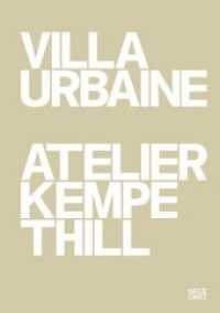 Atelier Kempe Thill : Villa Urbaine
