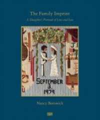 Nancy Borowick : The Family Imprint: A Daughter's Portrait of Love and Loss (Fotografie)