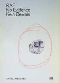 Arwed Messmer : RAF. No Evidence / Kein Beweis