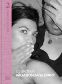 Berlin Stories 2: Ed Broner : Vagabondage Diary (Berlin Stories)